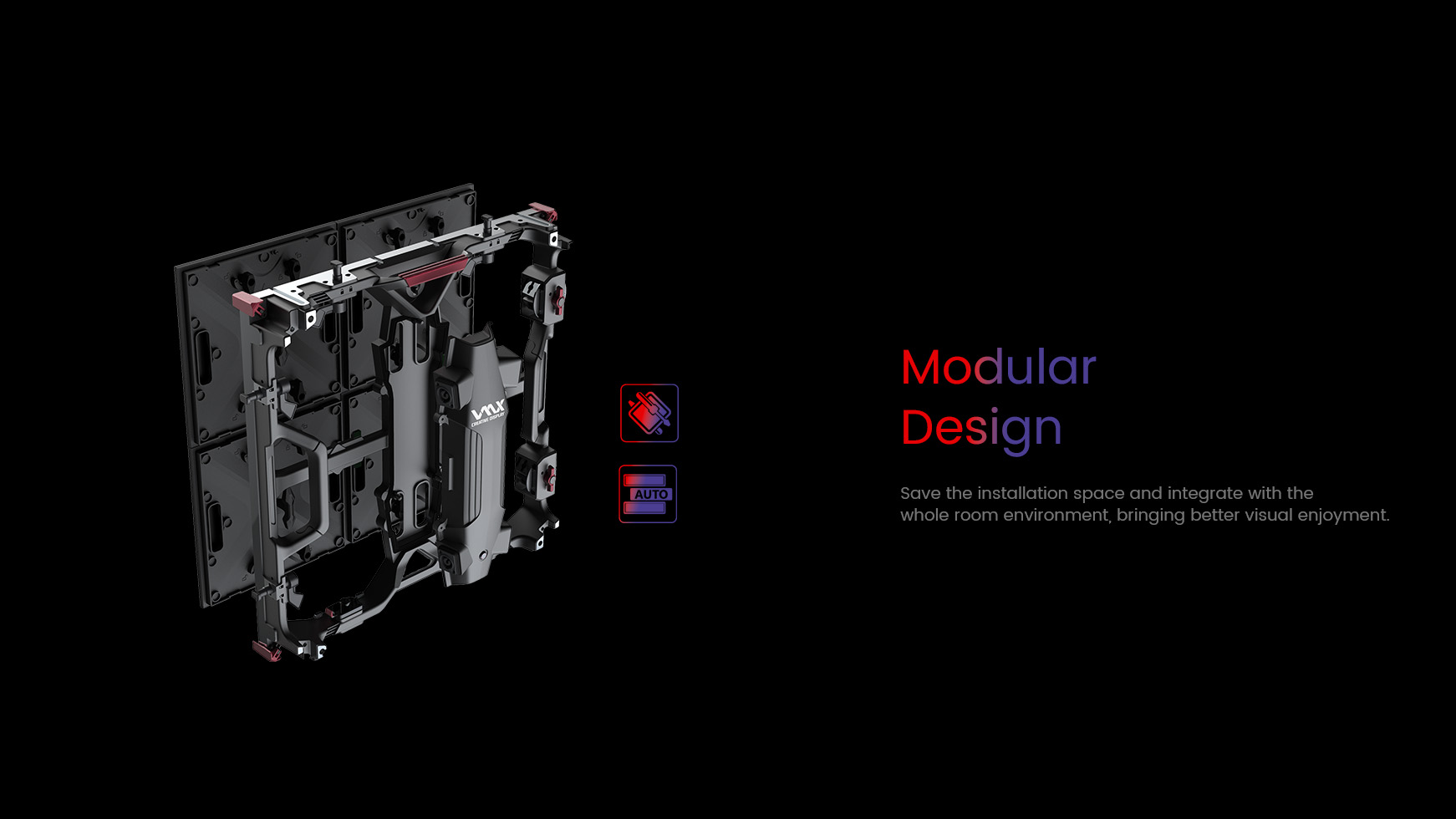 Modular design. Save the installation space and integrate with the  whole room environment, bringing better visual enjoyment.